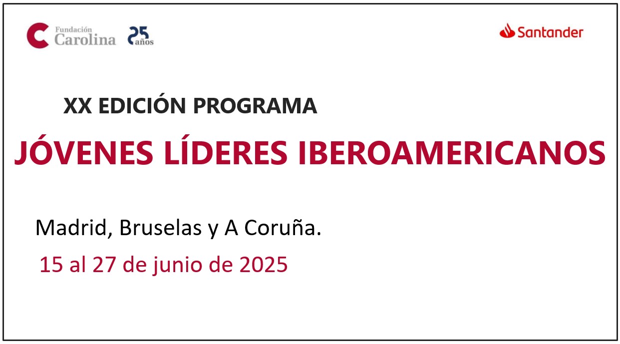 XX EDICIÓN PROGRAMA JÓVENES LÍDERES IBEROAMERICANOS