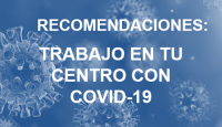 TRABAJO EN TU CENTRO CON COVID-19