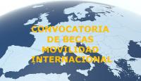 CONVOCATORIAS BECAS MOVILIDAD INTERNACIONAL