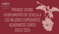 PREMIOS EXCMO. AYUNTAMIENTO DE SEVILLA A LOS MEJORES EXPEDIENTES ACADÉMICOS