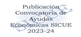 Publicación Convocatoria de Ayudas Económicas SICUE 2023-24