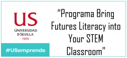  #USemprende recomienda | Programa"Bring Futures Literacy into Your STEM Classroom"
